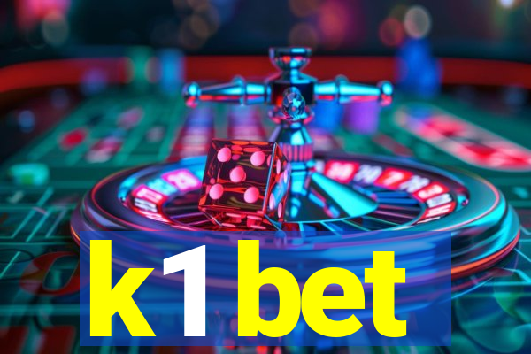 k1 bet